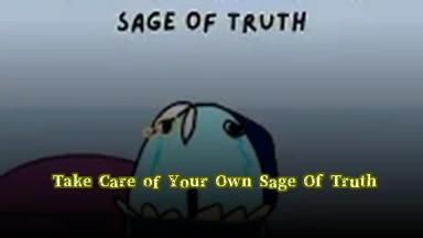 Take Care of Your Own Sage Of Truth Logo